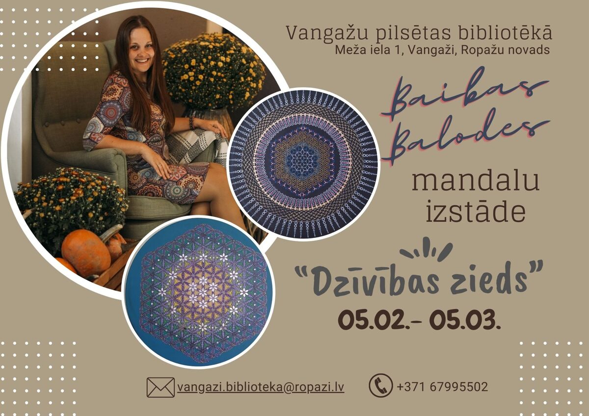 Mandalu izstāde "Dzīvības zieds" Vangažu pilsētas bibliotēkā
